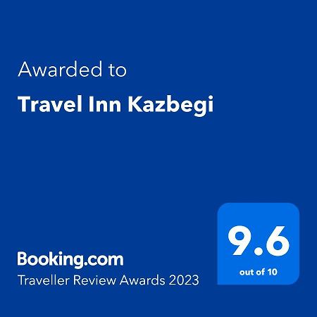 Travel Inn Kazbegi Kültér fotó